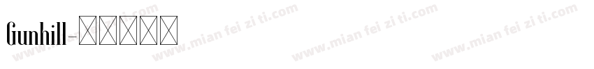 Gunhill字体转换