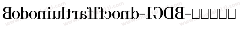 Bodoniultraflfcond-1GDB字体转换