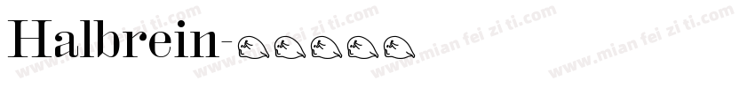 Halbrein字体转换