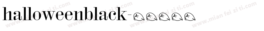 halloweenblack字体转换