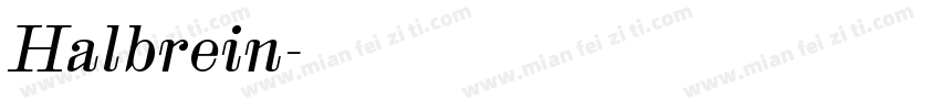 Halbrein字体转换
