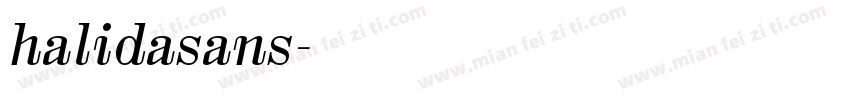 halidasans字体转换