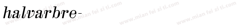 halvarbre字体转换