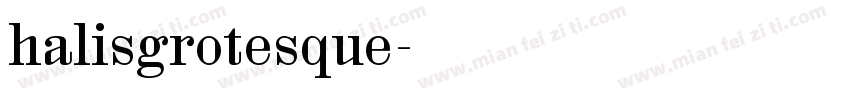 halisgrotesque字体转换