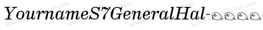 YournameS7GeneralHal字体转换