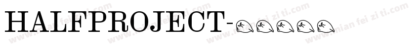 HALFPROJECT字体转换