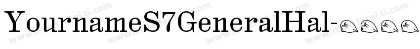 YournameS7GeneralHal字体转换