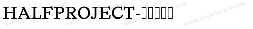HALFPROJECT字体转换