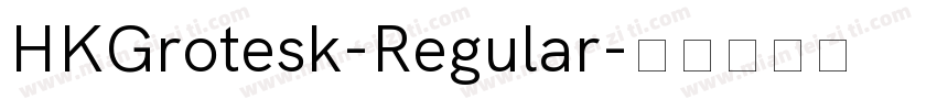 HKGrotesk-Regular字体转换