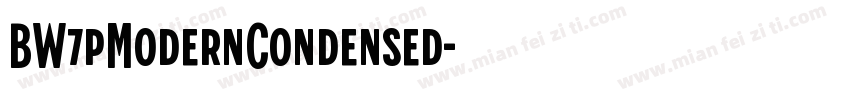 BW7pModernCondensed字体转换