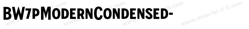 BW7pModernCondensed字体转换