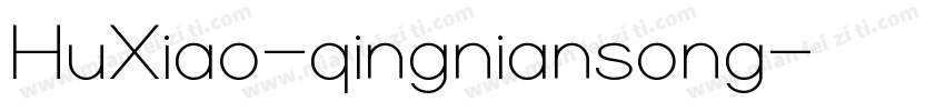 HuXiao-qingniansong字体转换