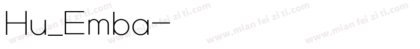 Hu_Emba字体转换