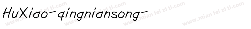 HuXiao-qingniansong字体转换