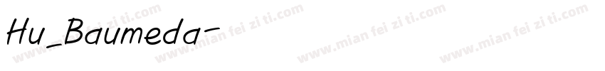 Hu_Baumeda字体转换