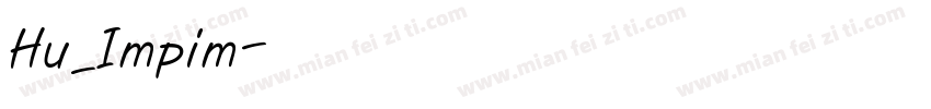 Hu_Impim字体转换