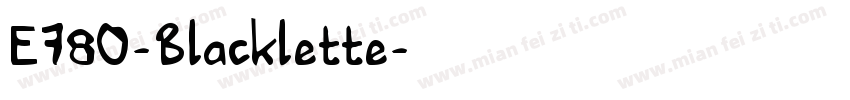 E780-Blacklette字体转换