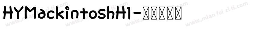 HYMackintoshH1字体转换