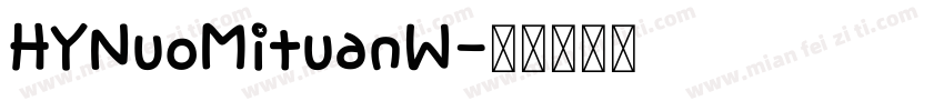 HYNuoMituanW字体转换