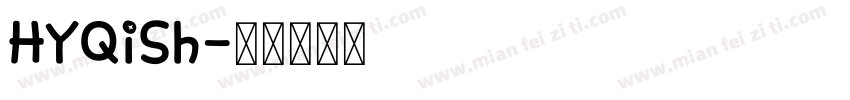 HYQiSh字体转换