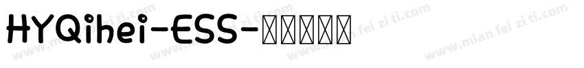 HYQihei-ESS字体转换