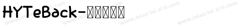 HYTeBack字体转换