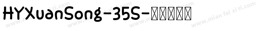 HYXuanSong-35S字体转换