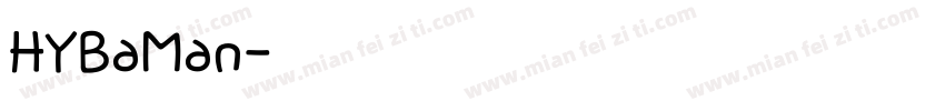 HYBaMan字体下载字体转换