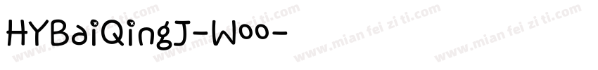 HYBaiQingJ-W00字体转换