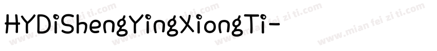 HYDiShengYingXiongTi字体转换