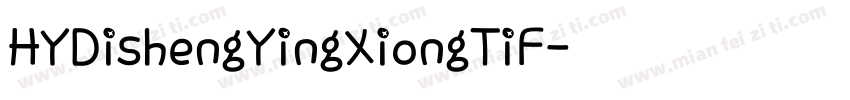 HYDishengYingXiongTiF字体转换