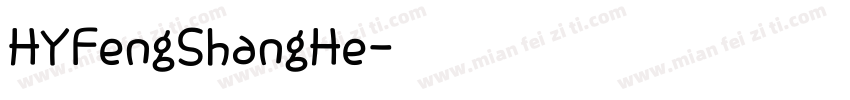 HYFengShangHe字体转换