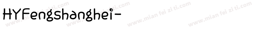 HYFengshanghei字体转换