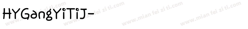 HYGangYiTiJ字体转换