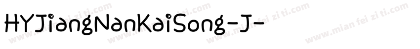 HYJiangNanKaiSong-J字体转换