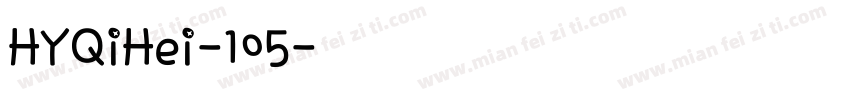 HYQiHei-105字体转换