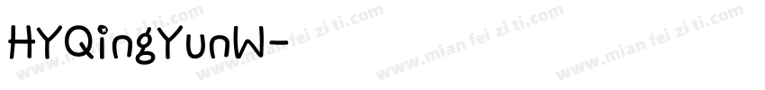 HYQingYunW字体转换