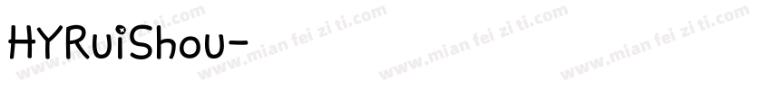 HYRuiShou字体转换