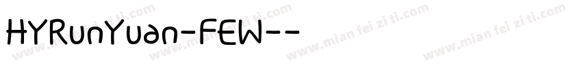 HYRunYuan-FEW-普通字体转换