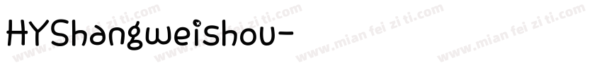 HYShangweishou字体转换