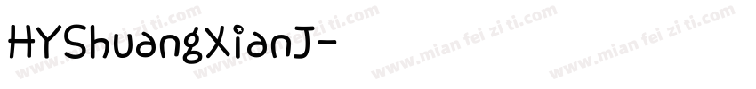 HYShuangXianJ字体转换