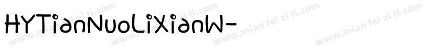 HYTianNuoLiXianW字体转换