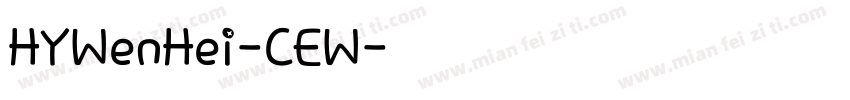 HYWenHei-CEW字体转换