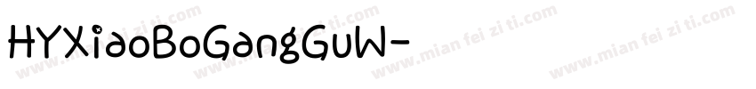 HYXiaoBoGangGuW字体转换