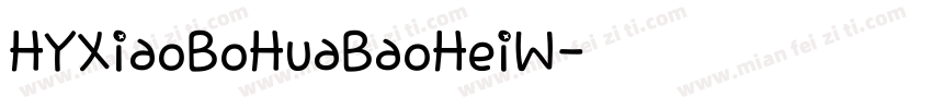HYXiaoBoHuaBaoHeiW字体转换