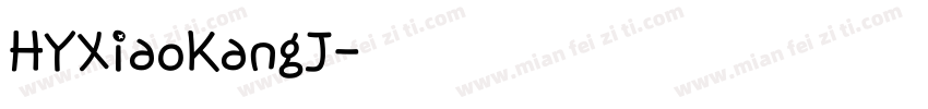 HYXiaoKangJ字体转换