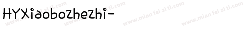 HYXiaobozhezhi字体转换