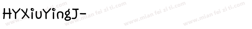 HYXiuYingJ字体转换