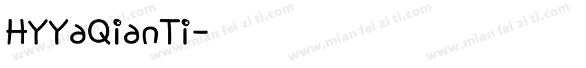 HYYaQianTi字体转换