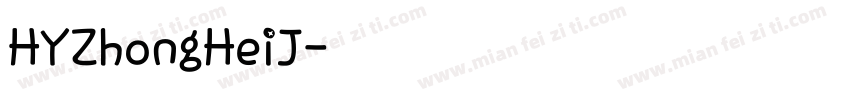 HYZhongHeiJ字体转换